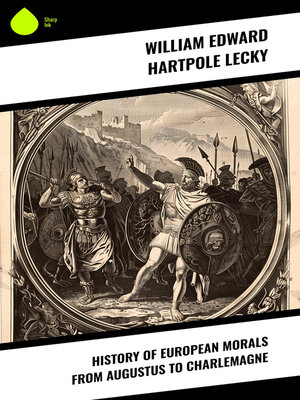 cover image of History of European Morals From Augustus to Charlemagne